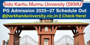 SKMU PG Admission 2025–27 Schedule Out @jharkhanduniversity.nic.in; Apply Till January 28